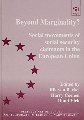 Beyond Marginality: Social Movements of Social Security Claimants in the European Union (Perspectives on Europe Series)