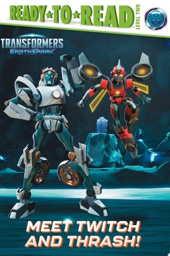 Meet Twitch and Thrash! Ready-to-Read Level 2