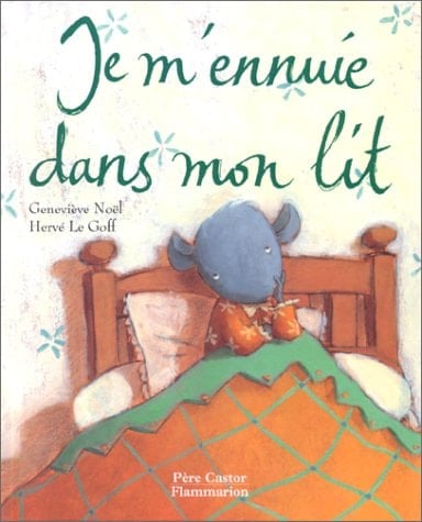 Je m'ennuie dans mon lit