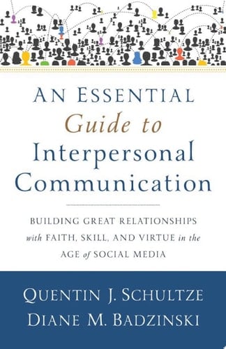 An Essential Guide to Interpersonal Communication