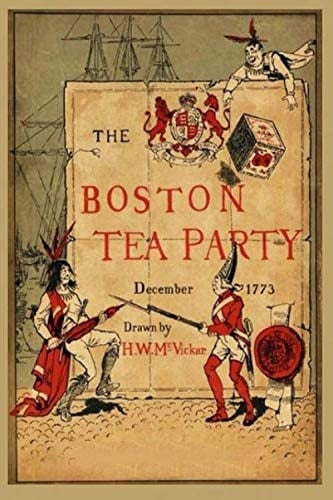 The Boston Tea Party