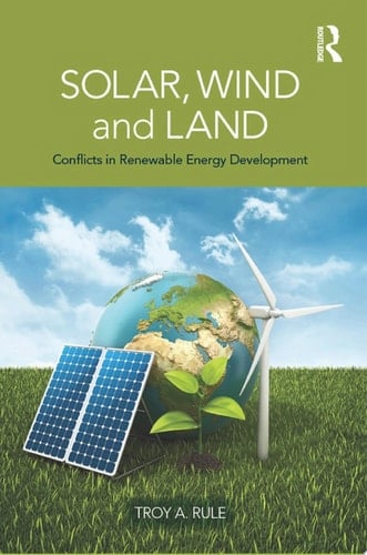 Solar, Wind and Land