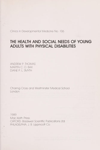 The Health and Social Needs of Young Adults with Physical Disabilities