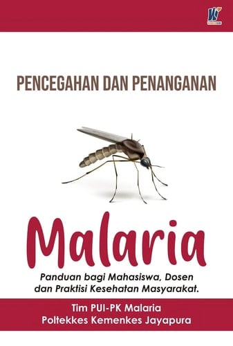Pencegahan Dan Penanganan Malaria