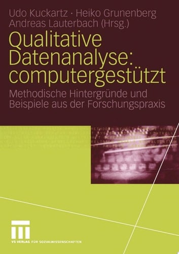 Qualitative Datenanalyse: computergestützt