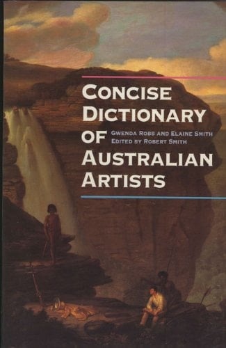 Concise Dictionary of Australian Artists