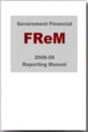Government financial reporting manual (FReM) 2008-09