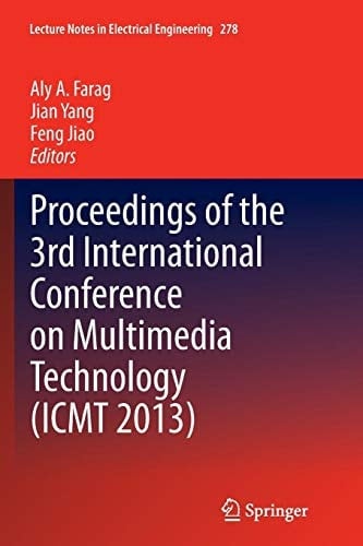 Proceedings of the 3rd International Conference on Multimedia Technology (ICMT 2013)