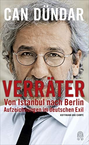 Verräter von Istanbul nach Berlin : Aufzeichnungen im deutschen Exil
