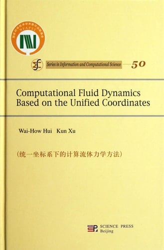 Computational Fluid Dynamics Based on the Unified Coordinates