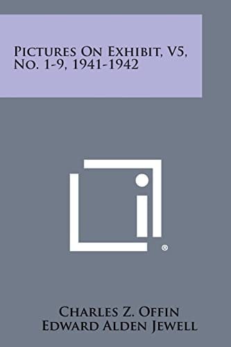 Pictures on Exhibit, V5, No. 1-9, 1941-1942