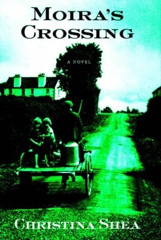 Moira's Crossing A Novel