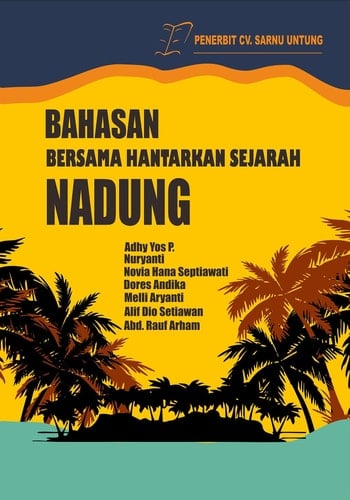 BAHASAN Bersama Hantarkan Sejarah NADUNG