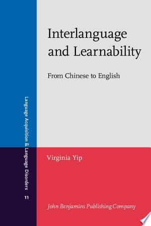 Interlanguage and Learnability From Chinese to English