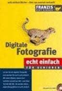 Digitale Fotografie für Senioren