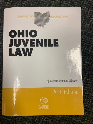 Ohio Juvenile Law 2018 Edition