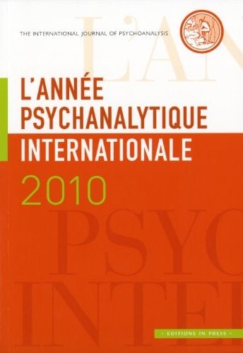 L'année psychanalytique internationale 2010