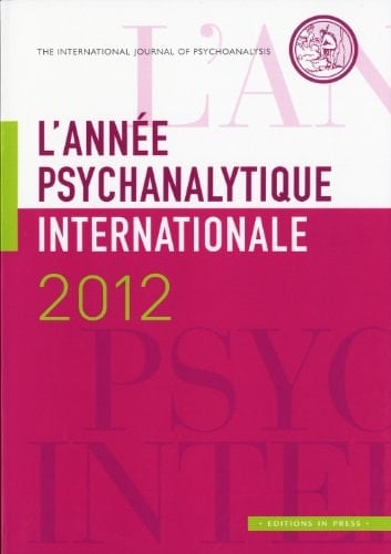 L'année psychanalytique internationale 2012