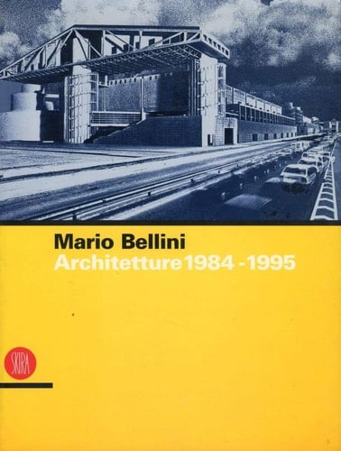 Mario Bellini - architetture 1984-1995