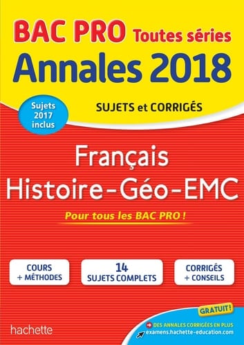 Français, Histoire-Géo-EMC Sujets et corrigés