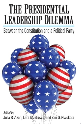Presidential Leadership Dilemma, The