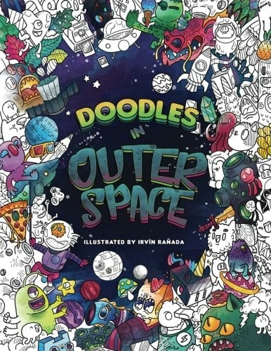 Doodles in Outer Space - Adult Coloring Books Relax on an Intergalactic Journey Through the Universe