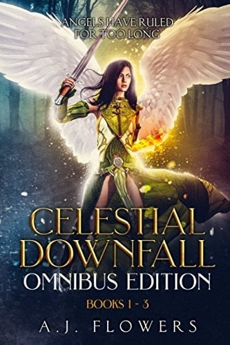 Celestial Downfall Books 1 - 3 (Omnibus Edition)