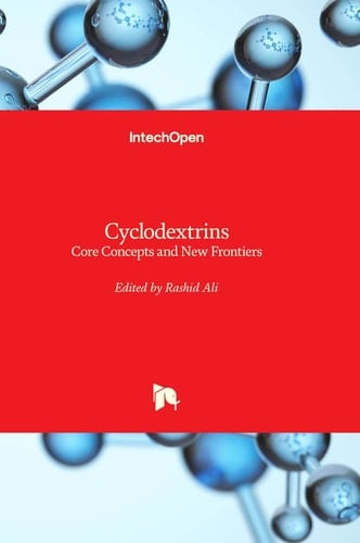 Cyclodextrins Core Concepts and New Frontiers