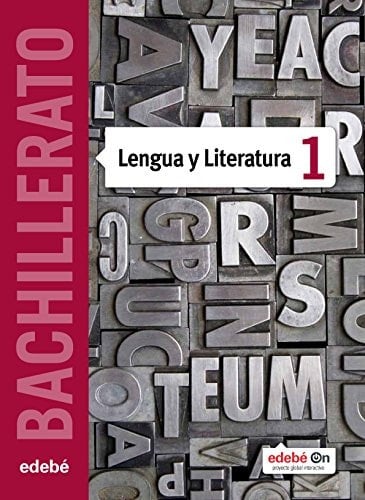 Lengua y Literatura 1 Bachillerato : primer curso