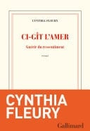 Ci-gît l’amer. Guérir du ressentiment