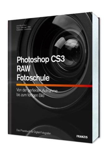 Photoshop CS3 das Photoshop-Handbuch für Digital-Fotografen