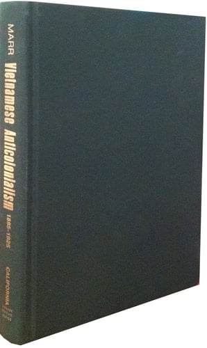 Vietnamese Anticolonialism, 1885-1925