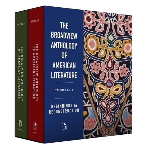 The Broadview Anthology of American Literature