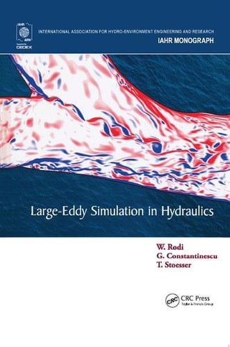 Large-Eddy Simulation in Hydraulics