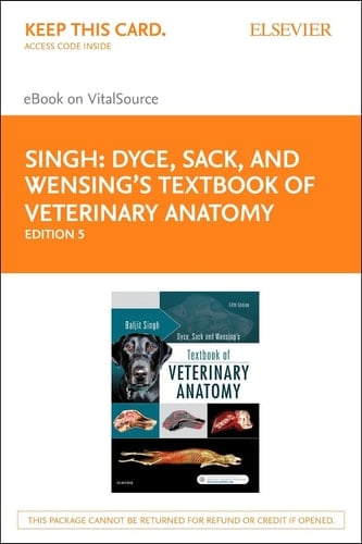 Dyce, Sack and Wensing's Textbook of Veterinary Anatomy - Elsevier EBook on Vitalsource (Retail Acce