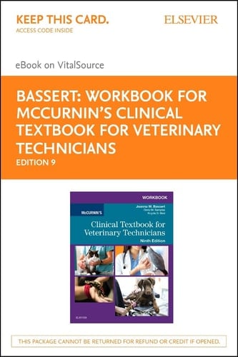 Workbook for McCurnin's Clinical Textbook for Veterinary Technicians - Elsevier eBook on VitalSource (Retail Access Card)