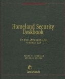 Homeland Security Deskbook Private Sector Impacts of the Defense Against Terrorism