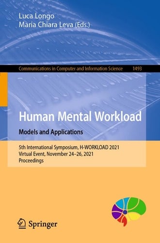 Human Mental Workload: Models and Applications 5th International Symposium, H-WORKLOAD 2021, Virtual Event, November 24–26, 2021, Proceedings