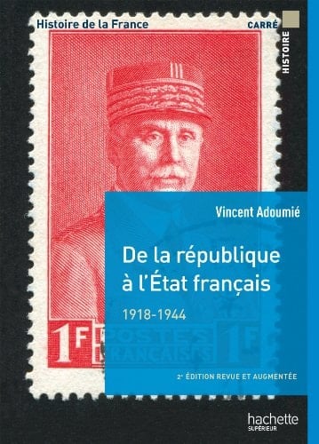 De la république à l'état français, 1918-1944