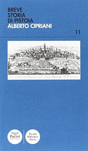 Breve storia di Pistoia