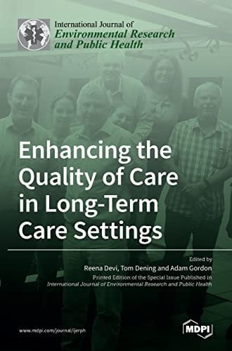 Enhancing the Quality of Care in Long-Term Care Settings