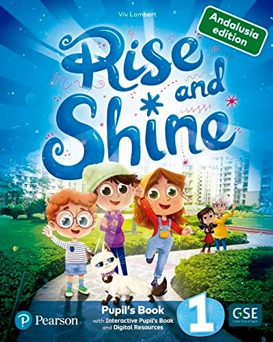 Rise and Shine, 1, Andalusia Edition Pupil's book with interactive pupil's book and digital resources