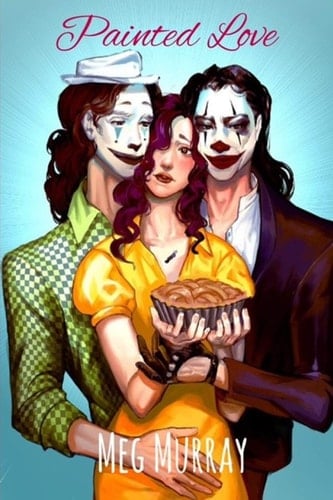 Painted Love: A Quirky Erotic Romance