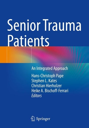 Senior Trauma Patients An Integrated Approach
