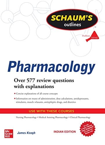 SCHAUM'S OUTLINE OF PHARMACOLOGY / 1ST, EDITION