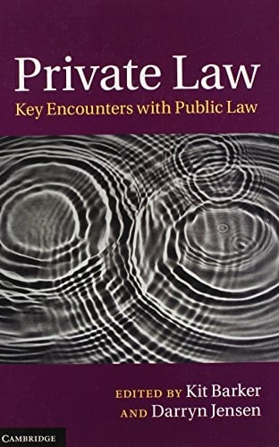 Private Law Key Encounters with Public Law