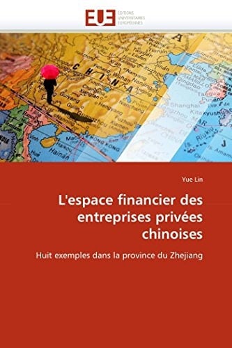L' Espace Financier Des Entreprises Privées Chinoises