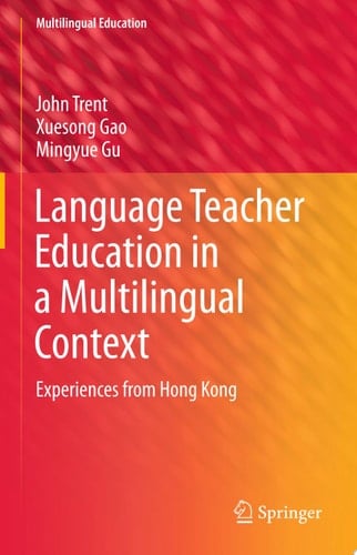 Language Teacher Education in a Multilingual Context