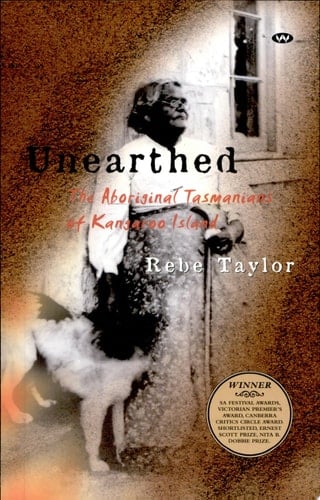 Unearthed The Aboriginal Tasmanians of Kangaroo Island