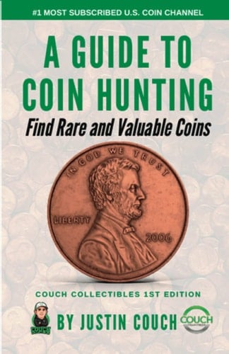 A Guide To Coin Hunting: Find Rare and Valuable Coins